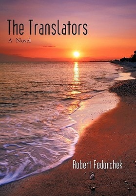 The Translators A Novel