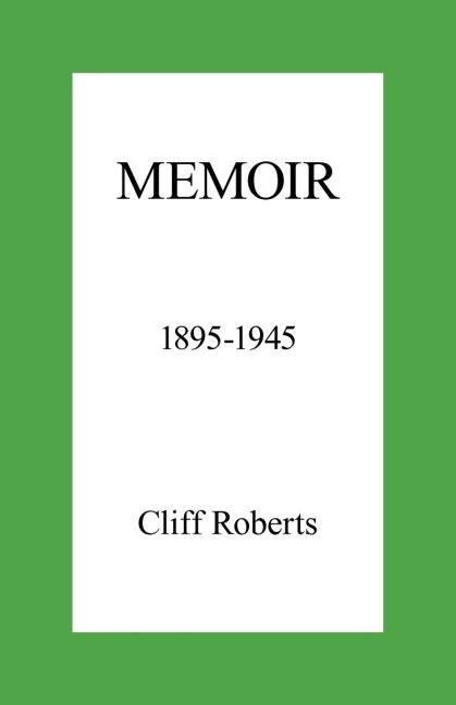Memoir: 1895-1945