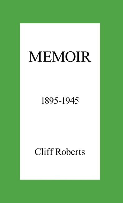Memoir: 1895-1945