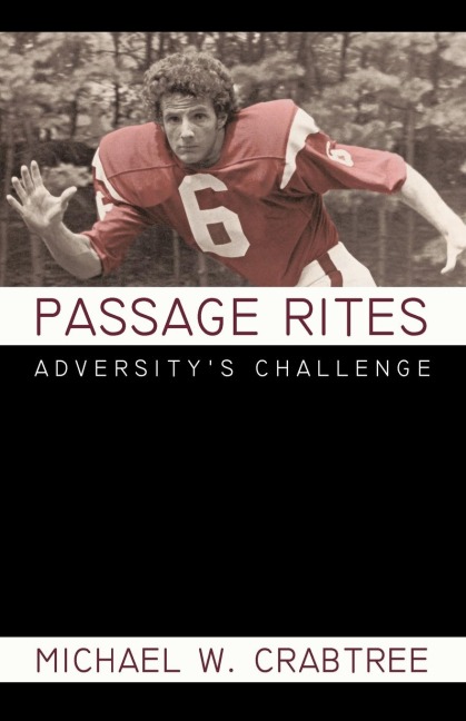 Passage Rites: Adversitys Challenge