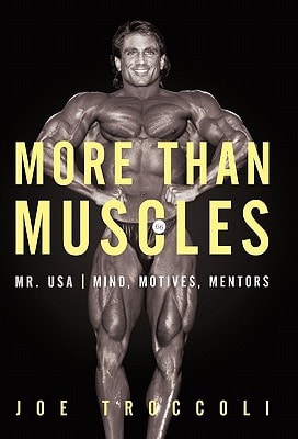 More Than Muscles Mr. Usa-mind, Motives, Mentors