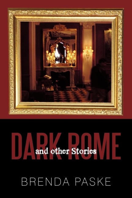 Dark Rome: And Other Stories