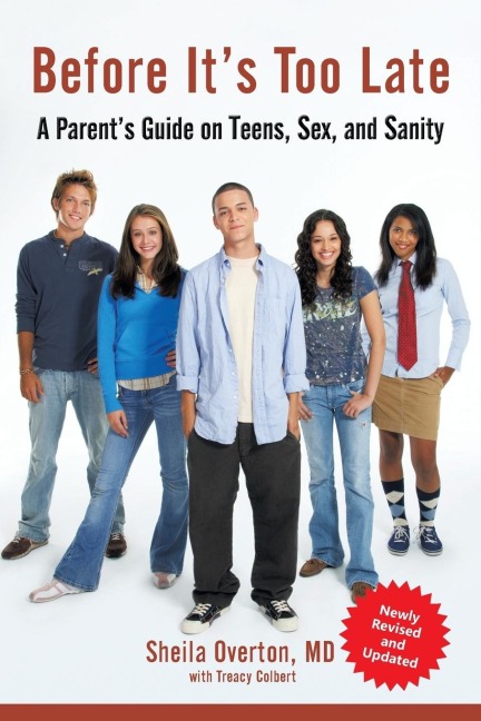 Before It's Too Late What Parents Need to Know about Teen Pregnancy and STD Prevention
