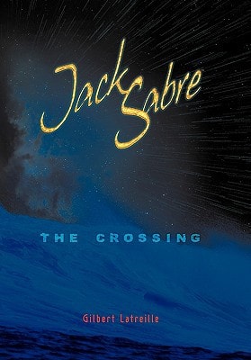 Jack Sabre The Crossing