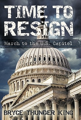Time to Resign March to the U. S. Capitol