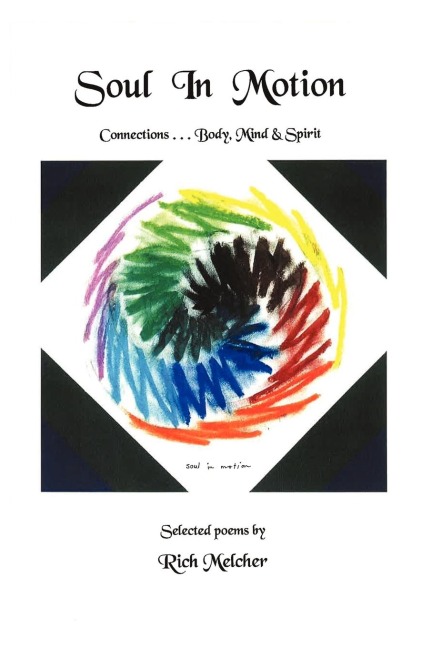 Soul In Motion: Connections...Body, Mind & Spirit