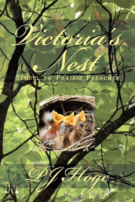 Victorias Nest: Sequel to Prairie Preacher