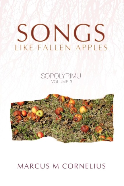 SOPOLYRIMU VOLUME 3: Songs like fallen Apples