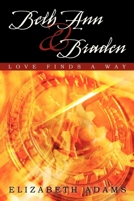 Beth Ann and Braden: Love Finds a Way