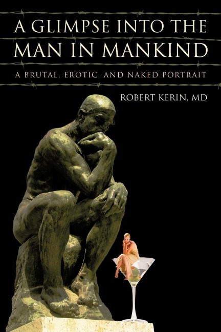 A Glimpse Into the Man in Mankind A Brutal, Erotic, and Naked Portrait