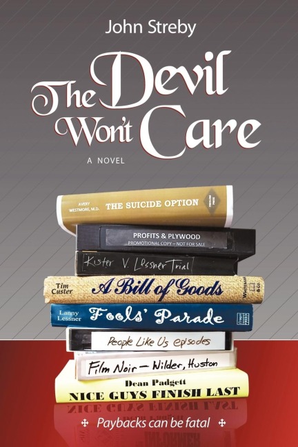 The Devil Wont Care: Paybacks Can Be Fatal