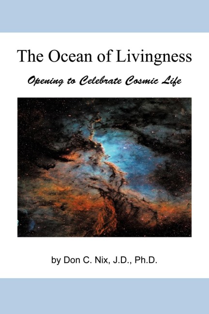 The Ocean of Livingness: Opening to Celebrate Cosmic Life