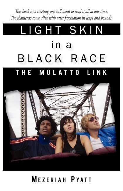 Light Skin in a Black Race: The Mulatto Link
