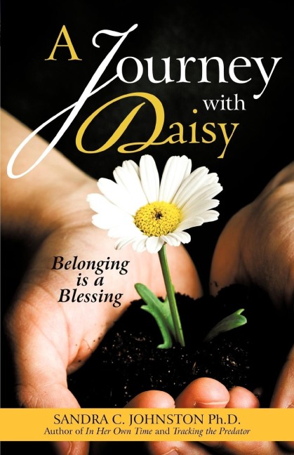 A Journey with Daisy: Belonging is a Blessing