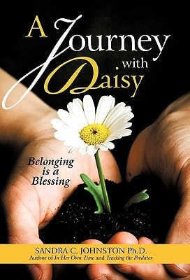 A Journey with Daisy Belonging Is a Blessing