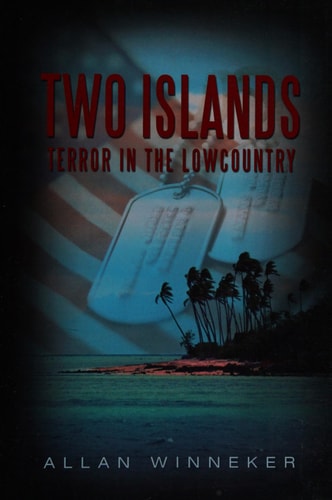 Two Islands Terror in the Lowcountry