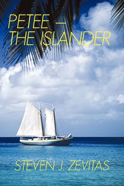 Petee - The Islander: Petee