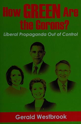 How Green Are the Gorons? Liberal Propaganda Out of Control