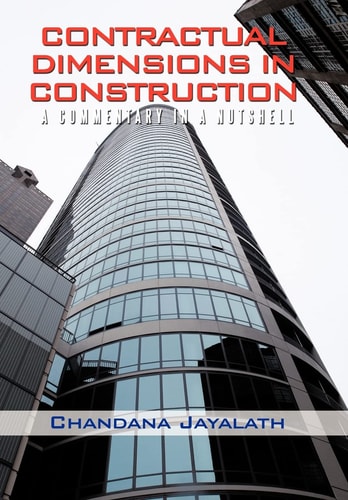 Contractual Dimensions in Construction A Commentary in a Nutshell