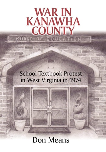 War in Kanawha County School Textbook Protest in West Virginia in 1974
