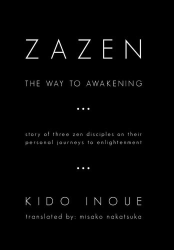 Zazen The Way to Awakening