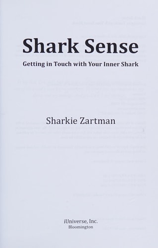 Shark Sense Getting in Touch with Your Inner Shark