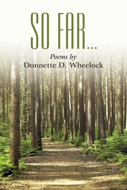 So Far . . .Poems by