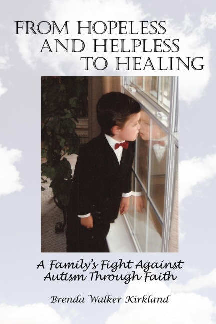 From Hopeless and Helpless to Healing