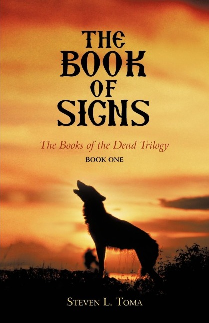 The Book of Signs: The Books of the Dead Trilogy: Book One