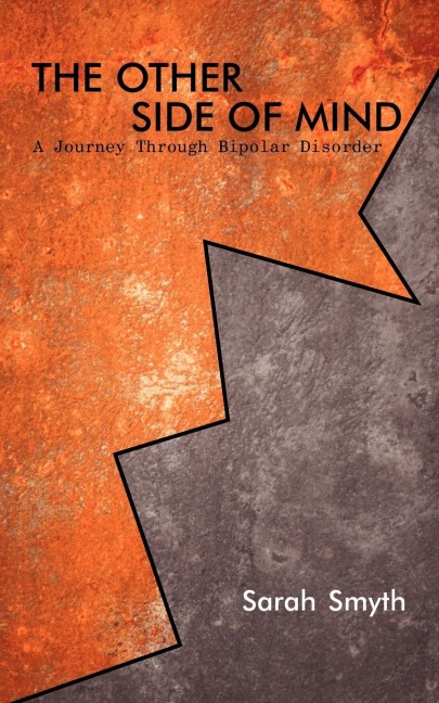 The Other Side of Mind: A Journey through Bipolar Disorder