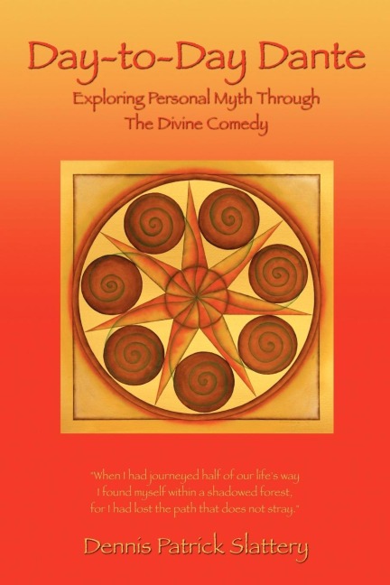 Day-to-Day Dante: Exploring Personal Myth through The Divine Comedy