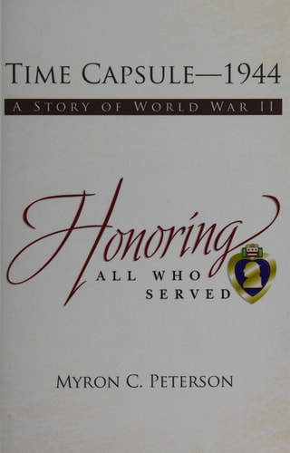 Time Capsule-1944 A Story of World War II