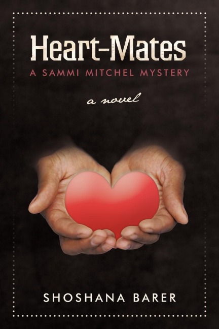 Heart-Mates: A Sammi Mitchel Mystery