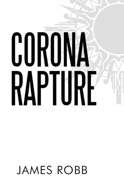Corona Rapture