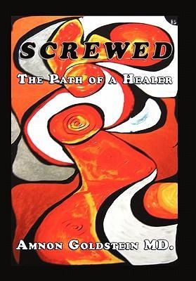 Screwed: The Path of a Healer