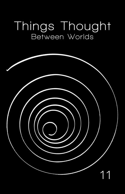 Things Thought: Between Worlds