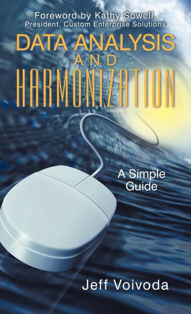 Data Analysis and Harmonization: A Simple Guide