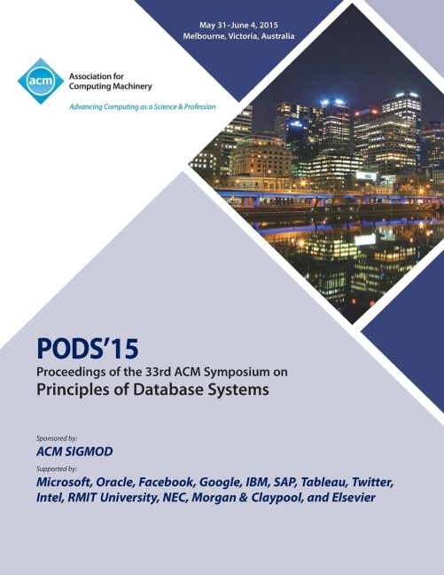 PODS 15 33rd ACM Symposium on Principles of Data Management