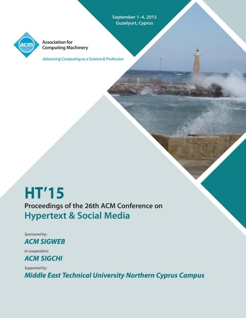 HT 15 26th ACM Conference on Hypertext and Social Media