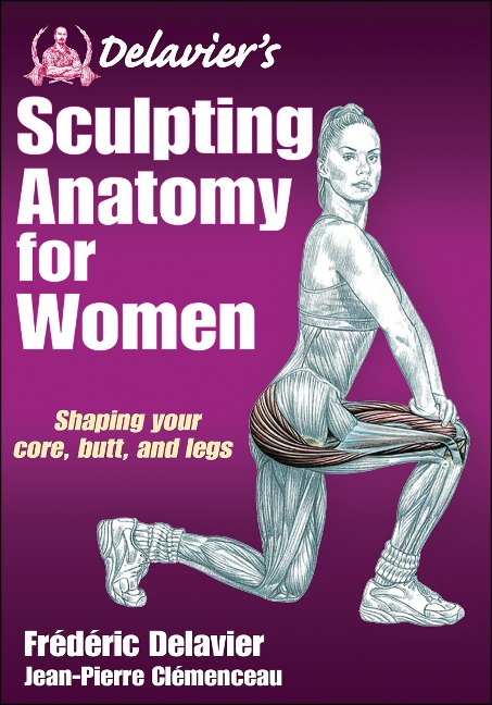 Delaviers Sculpting Anatomy for Women
