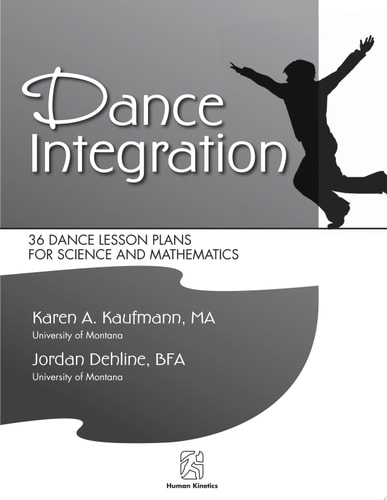 Dance Integration 36 Dance Lesson Plans for Science and Mathematics
