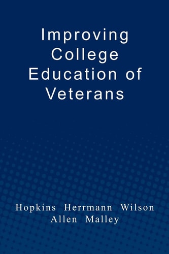 Improving College Education of Veterans