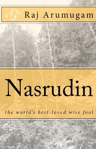 Nasrudin The World's Best-Loved Wise Fool
