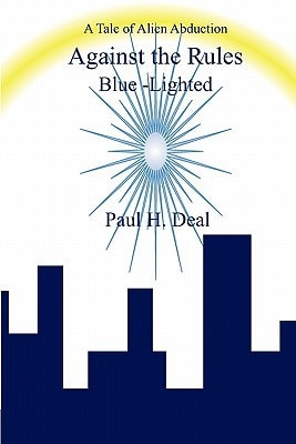 Against the Rules Blue-Lighted