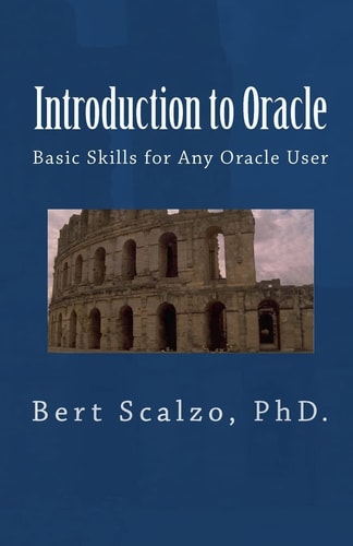 Introduction to Oracle Basic Skills for Any Oracle User