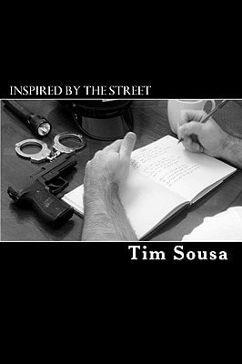 Inspired by the Street Poetry, by an American Cop