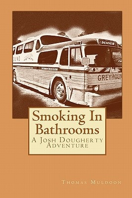 Smoking In Bathrooms A Josh Dougherty Adventure