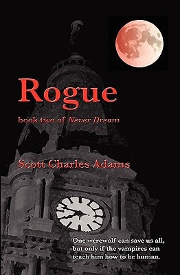 Rogue (Never Dream, Book 2)