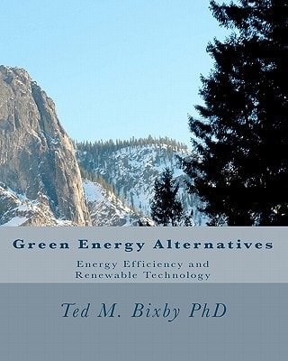 Green Energy Alternatives Energy Efficiency and Renewable Technology