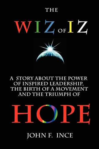 The Wiz of Iz A Powerful Parable